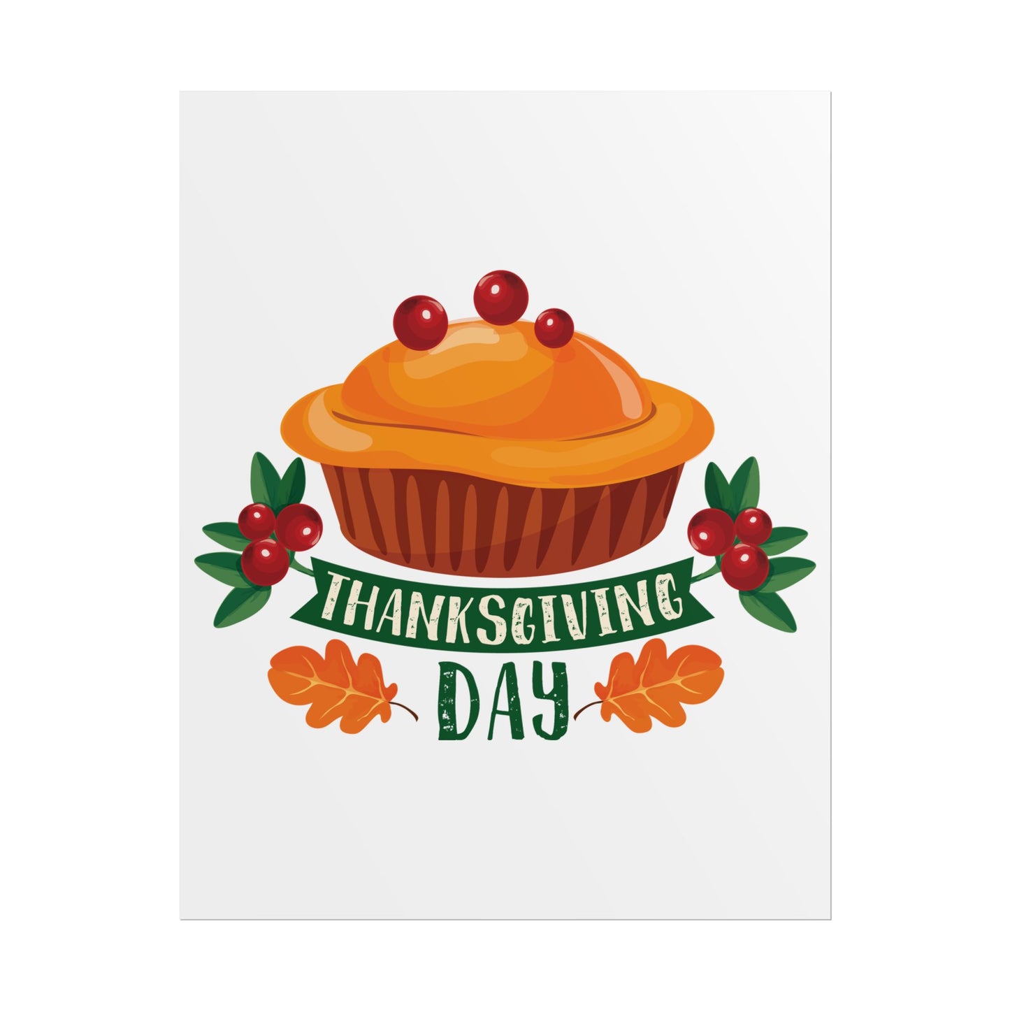 Rolled Poster -Thanksgiving Day - Pie