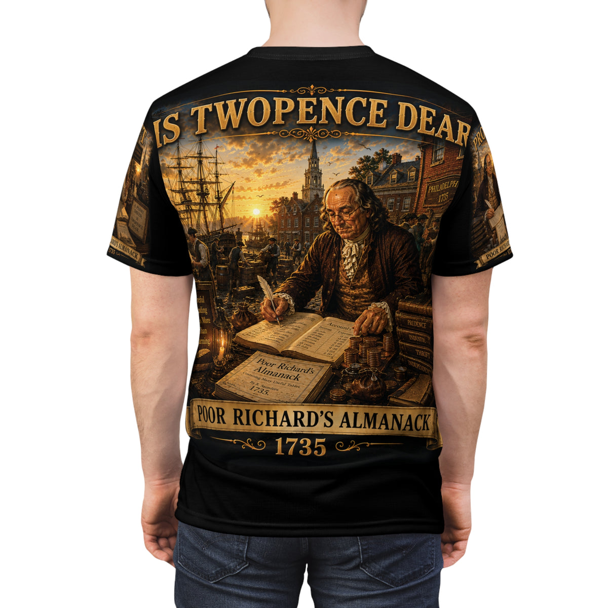 Benjamin Franklin "A Penny Saved..." - Tribute Tee