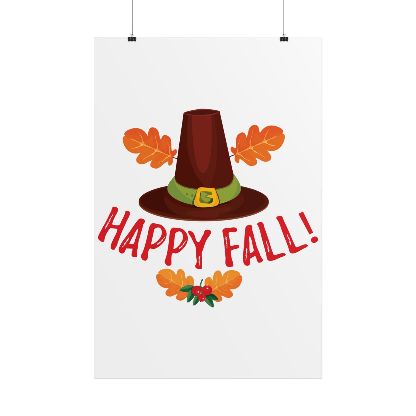 Rolled Poster -Happy Fall