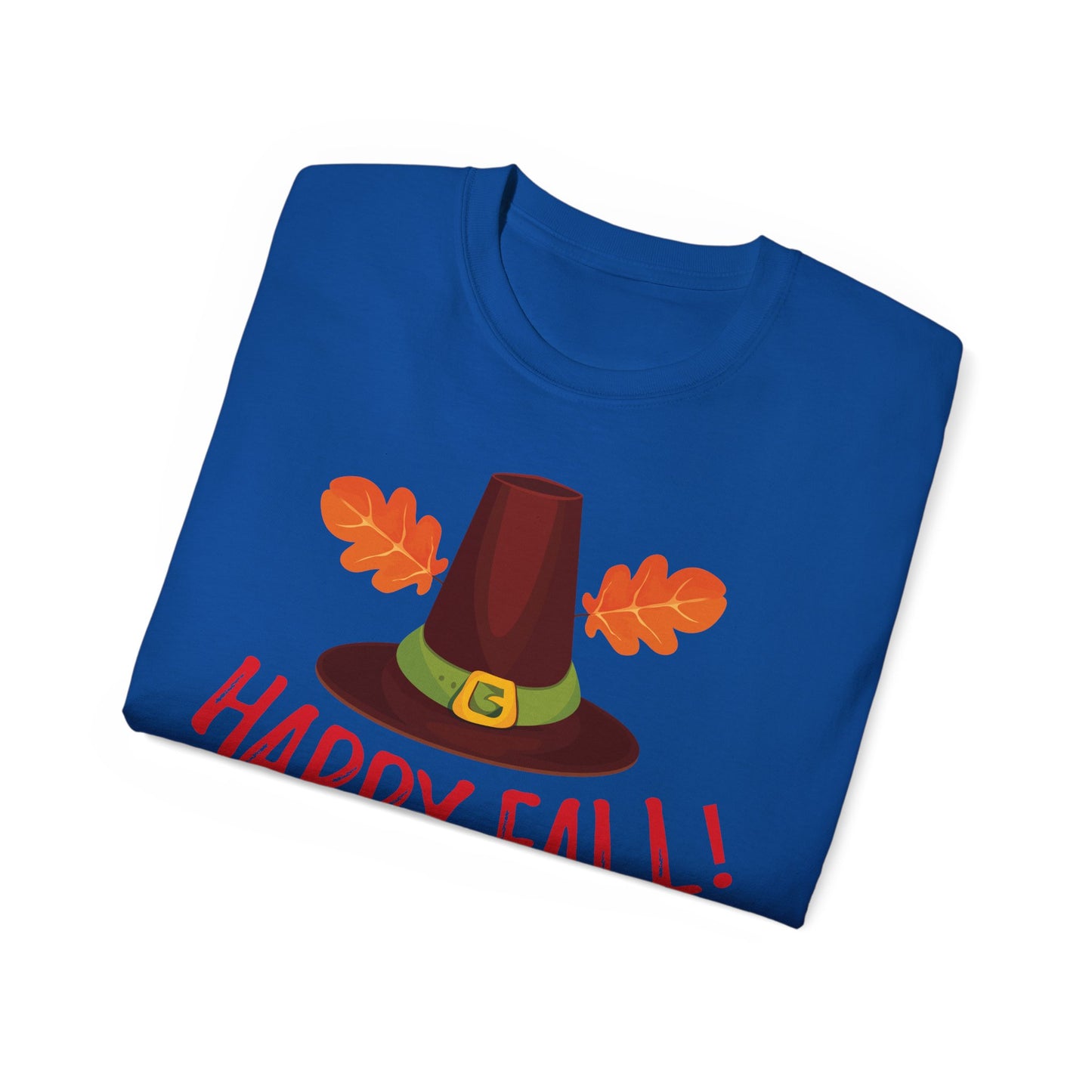 Unisex Ultra Cotton Tee -Happy Fall