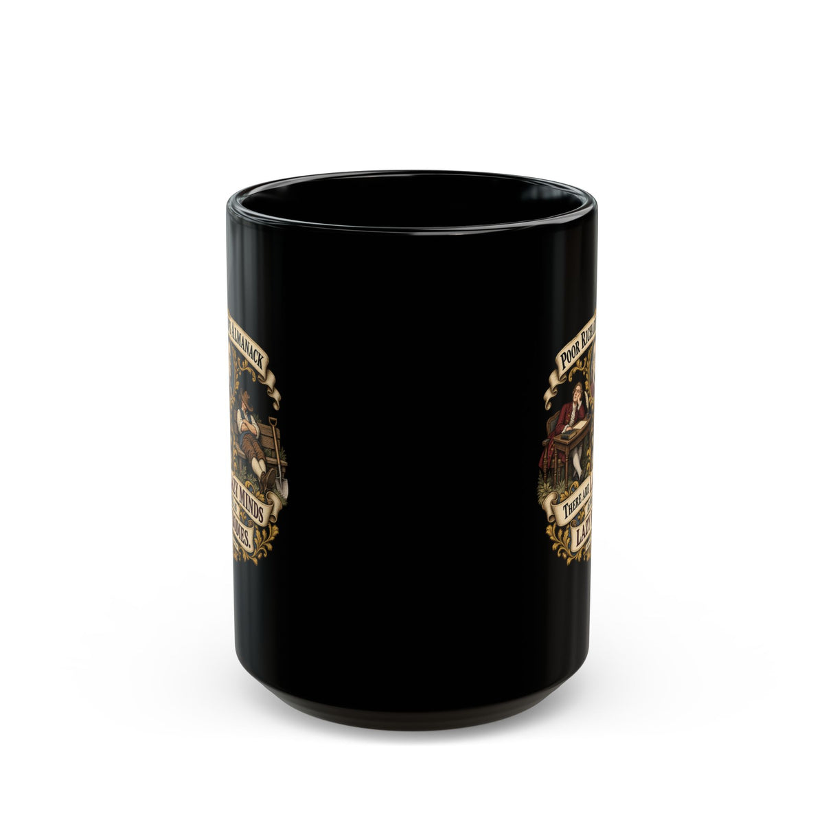 Black Mug  (15oz) - Poor Richards Almanac -  There are lazy Minds as well as lazy Bodies