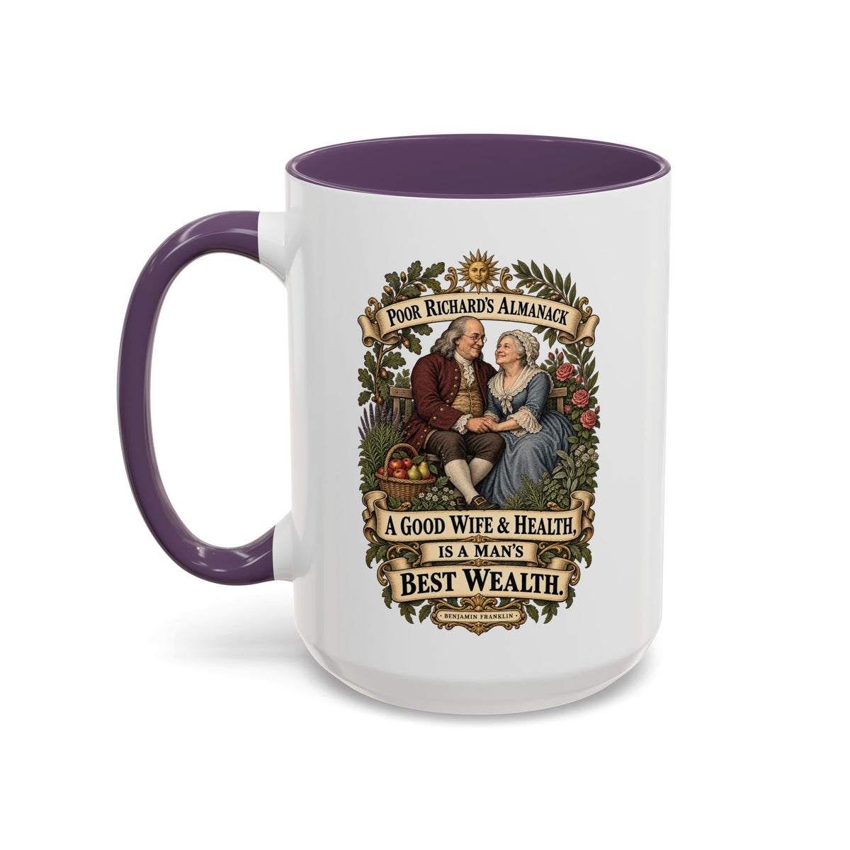 Accent Coffee Mug (11, 15oz) - Poor Richards Almanac - A good Wife & Health, is a Man's best Wealth