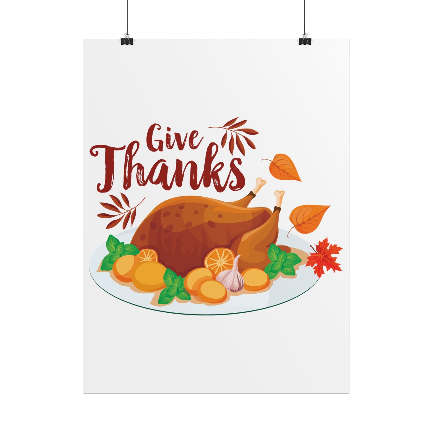 Rolled Poster -Give Thanks