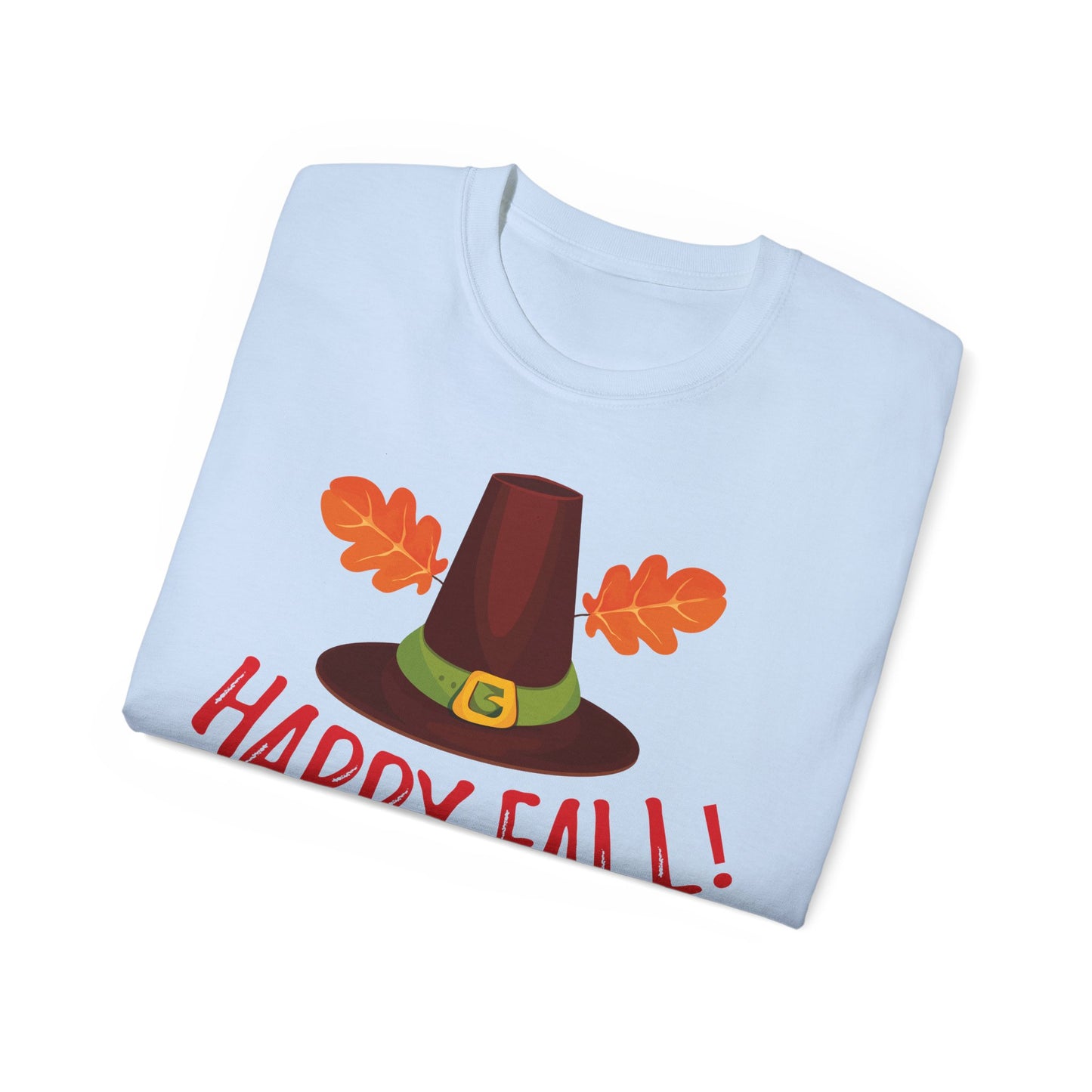 Unisex Ultra Cotton Tee -Happy Fall