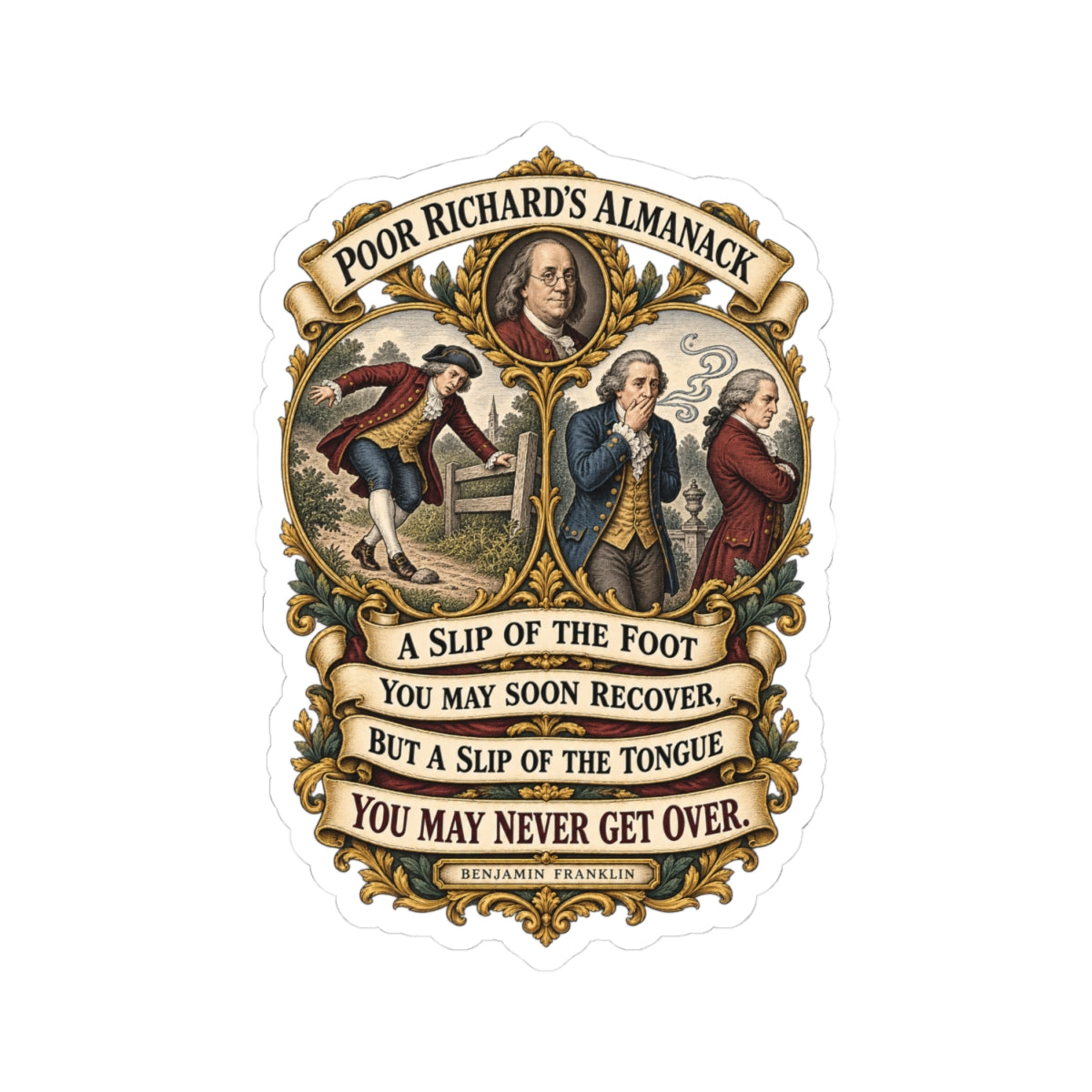 Kiss-Cut Stickers - Poor Richards Almanac - A slip of the foot you may soon recover