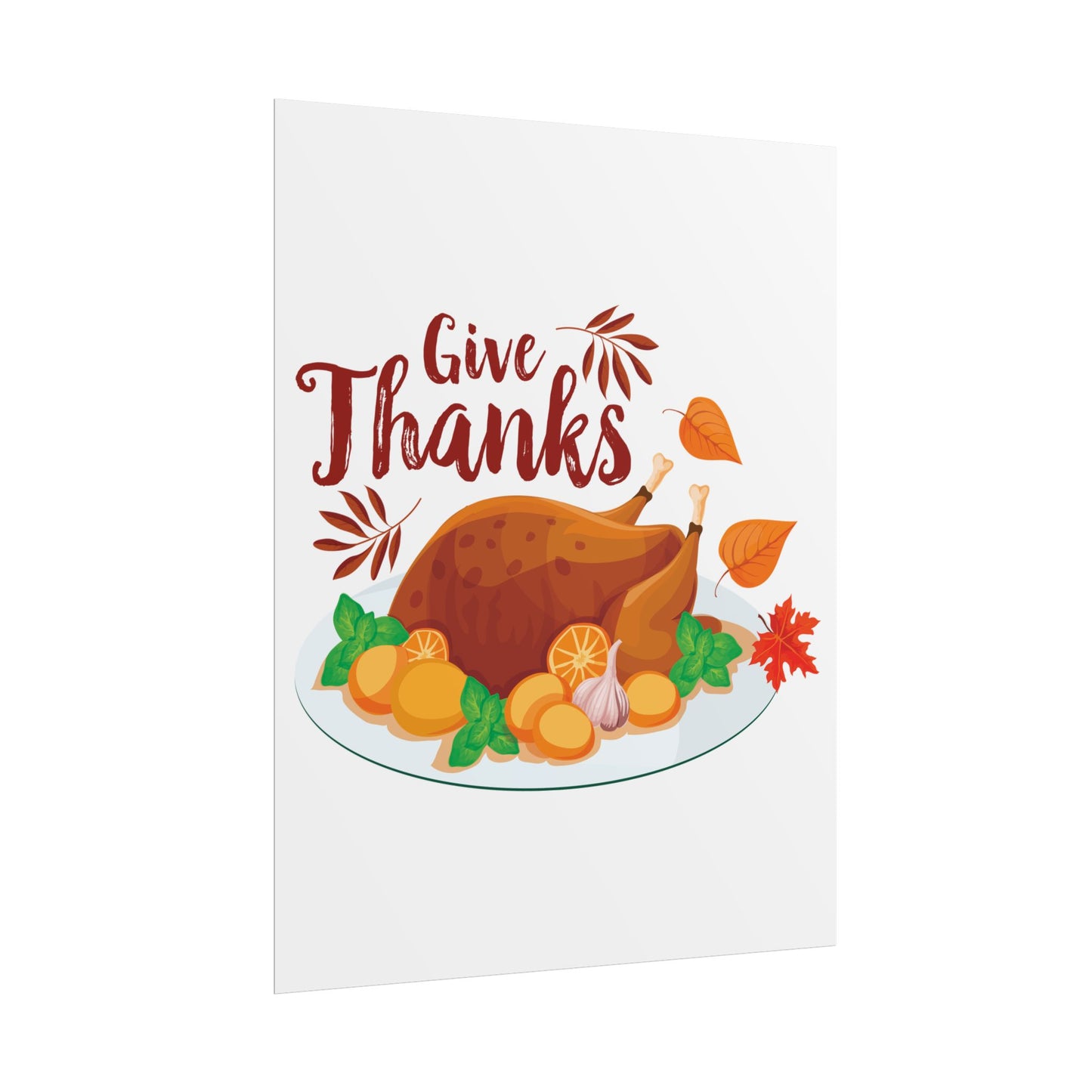 Rolled Poster -Give Thanks