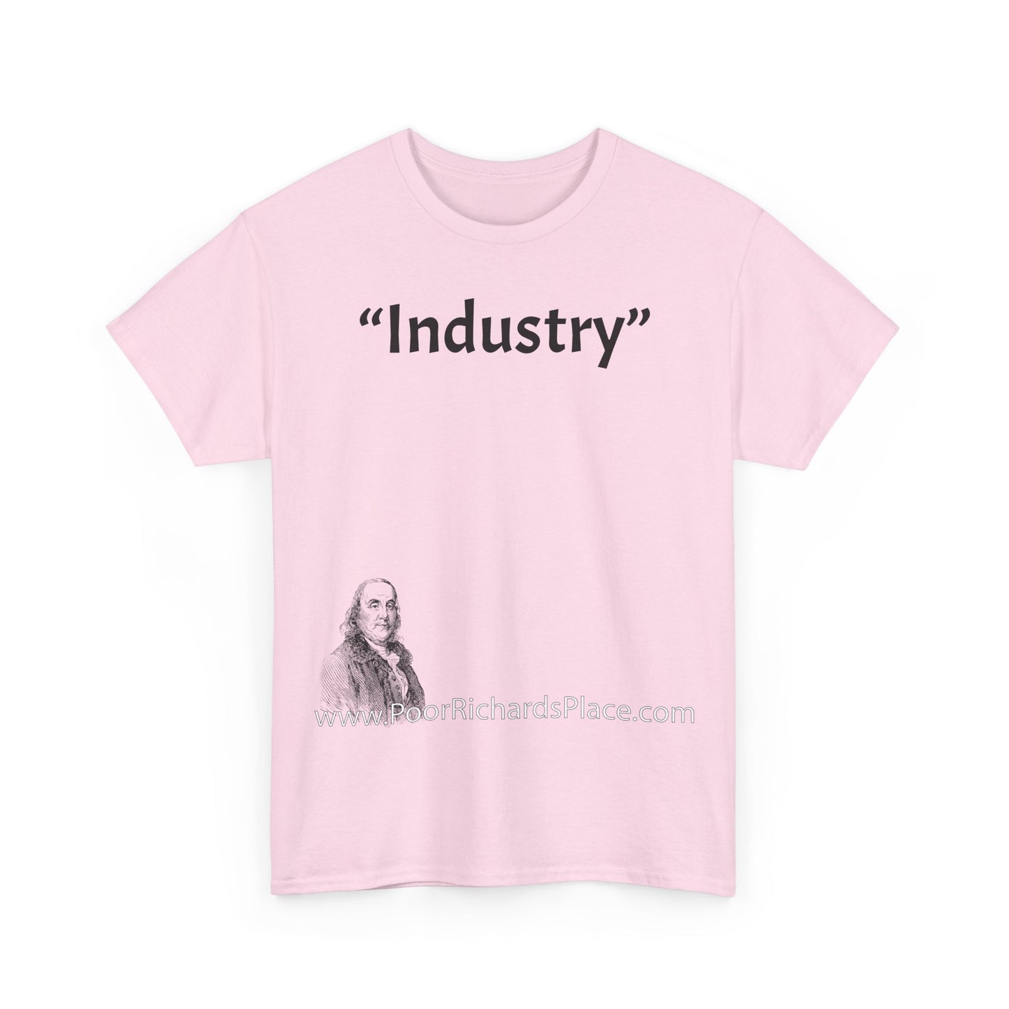 Unisex T-Shirt - Poor Richard Says Industry