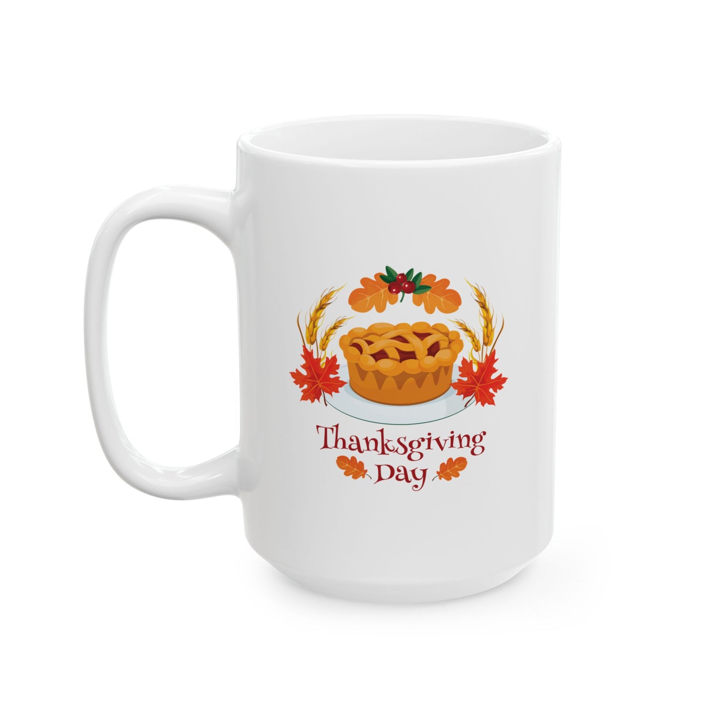 White Ceramic Mug - 11oz & 15oz -Thanksgiving Day