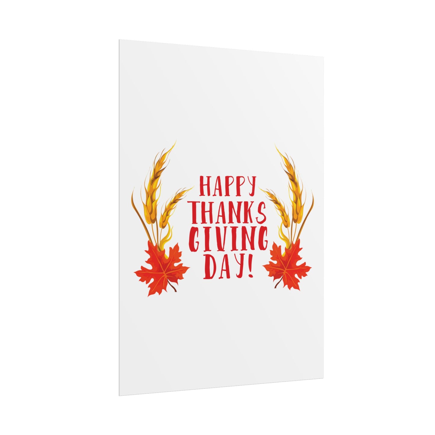 Rolled Poster -Happy Thanksgiving Day