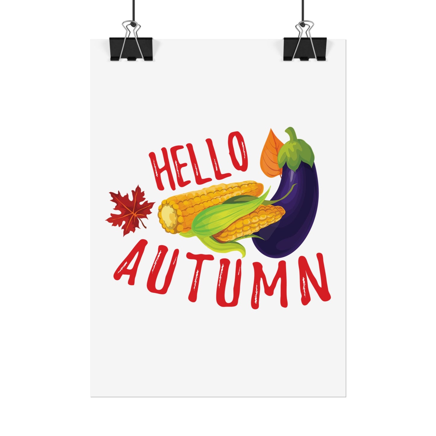 Rolled Poster -Hello Autumn
