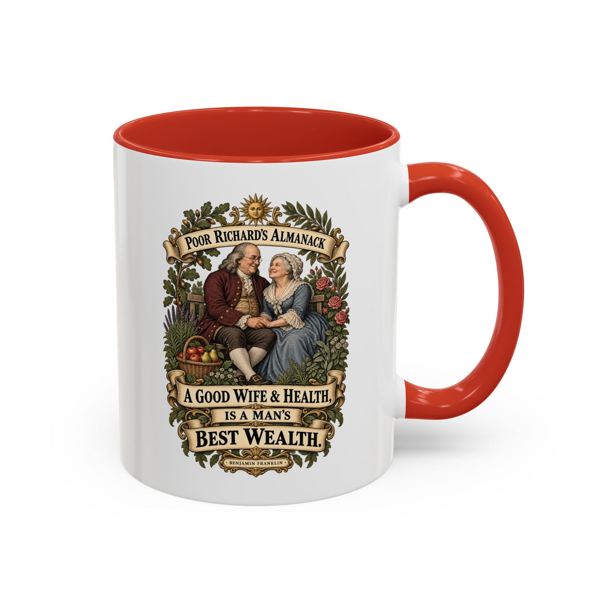 Accent Coffee Mug (11, 15oz) - Poor Richards Almanac - A good Wife & Health, is a Man's best Wealth