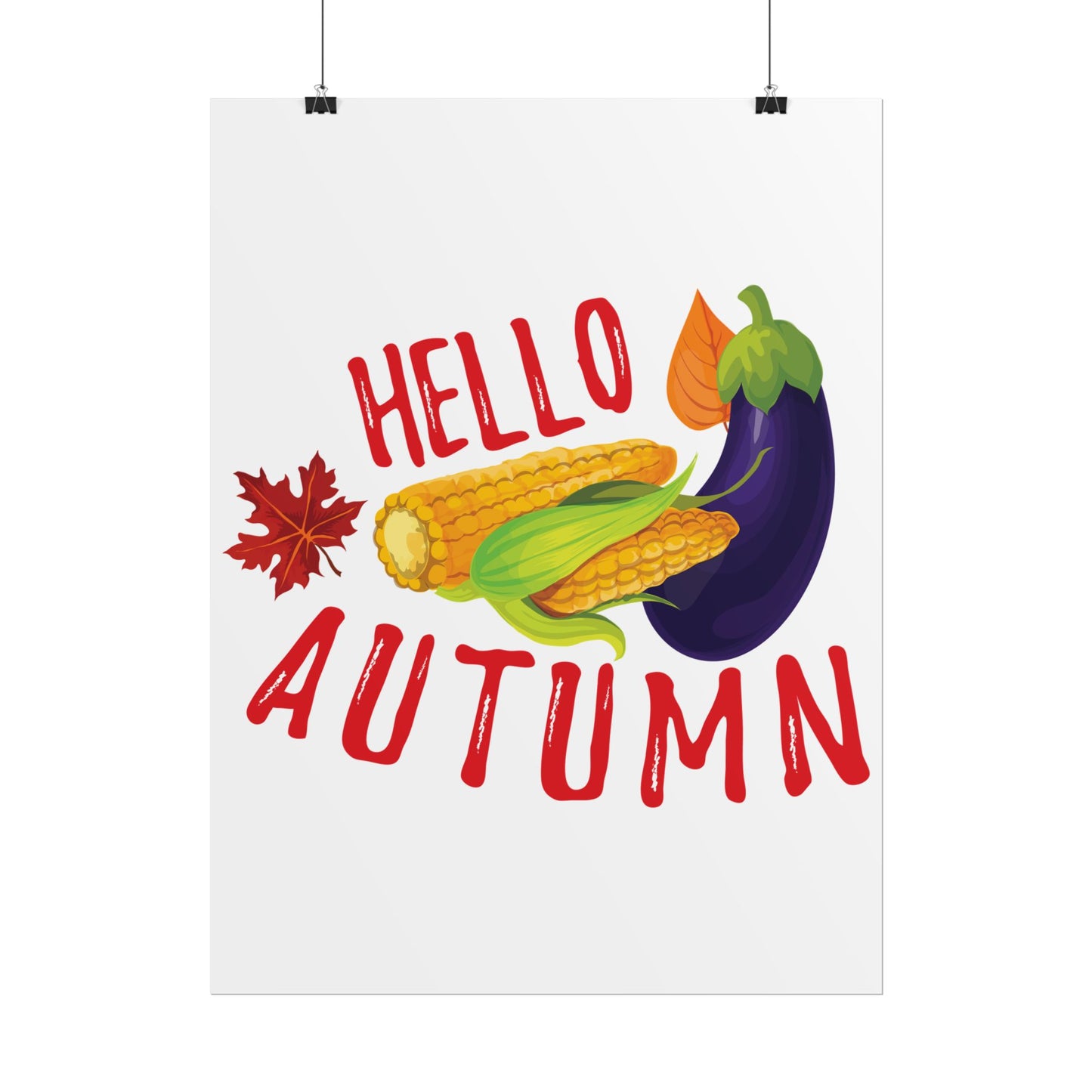 Rolled Poster -Hello Autumn