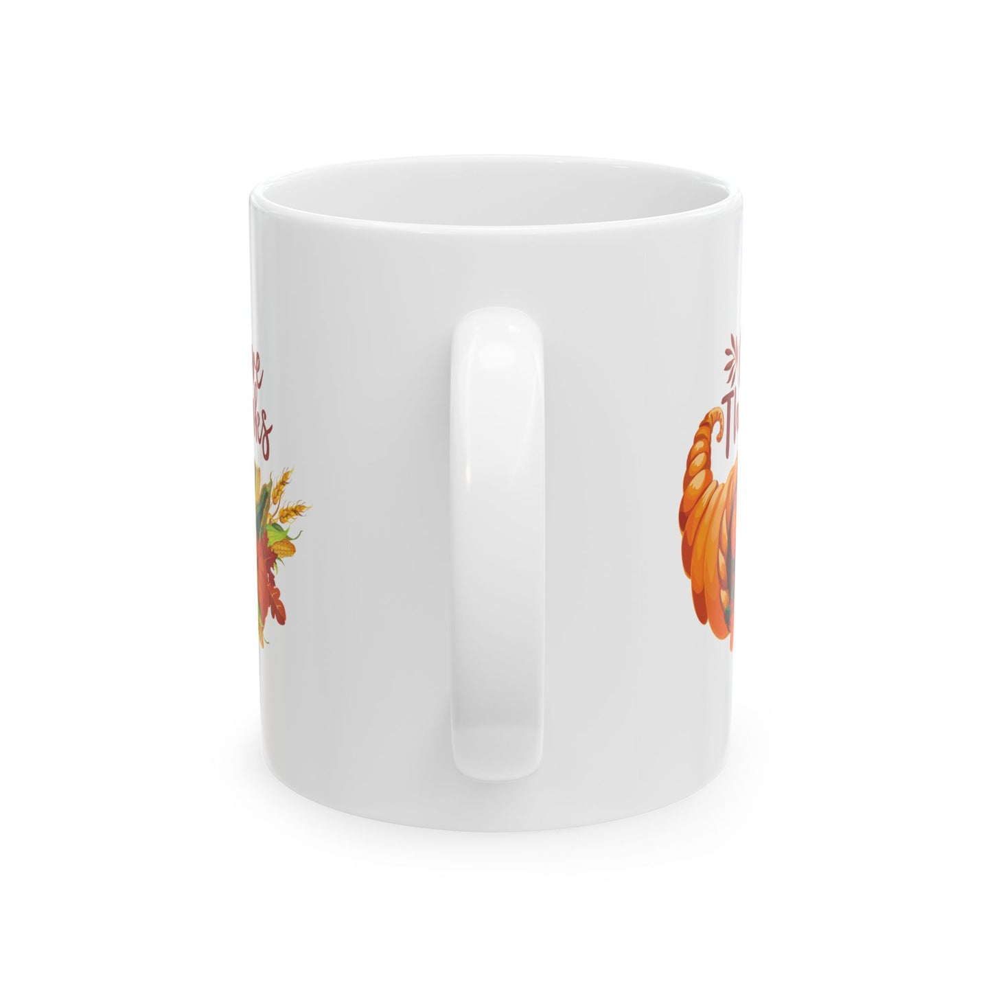 White Ceramic Mug - 11oz & 15oz -Thanksgiving - Give Thanks