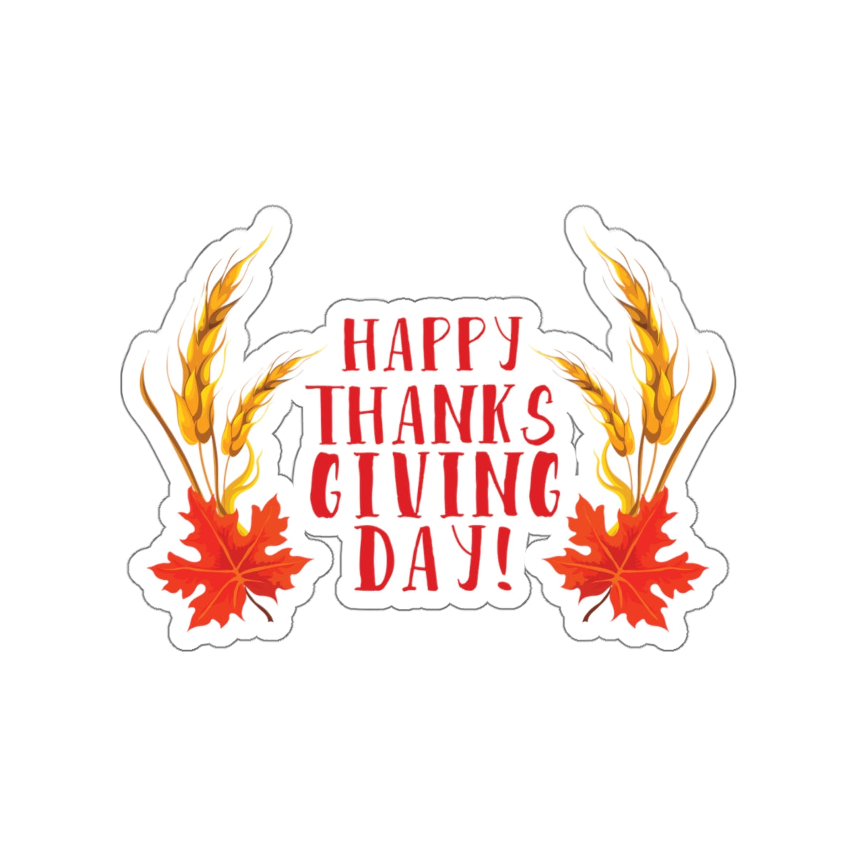 Die-Cut Stickers - Happy Thanksgiving Day