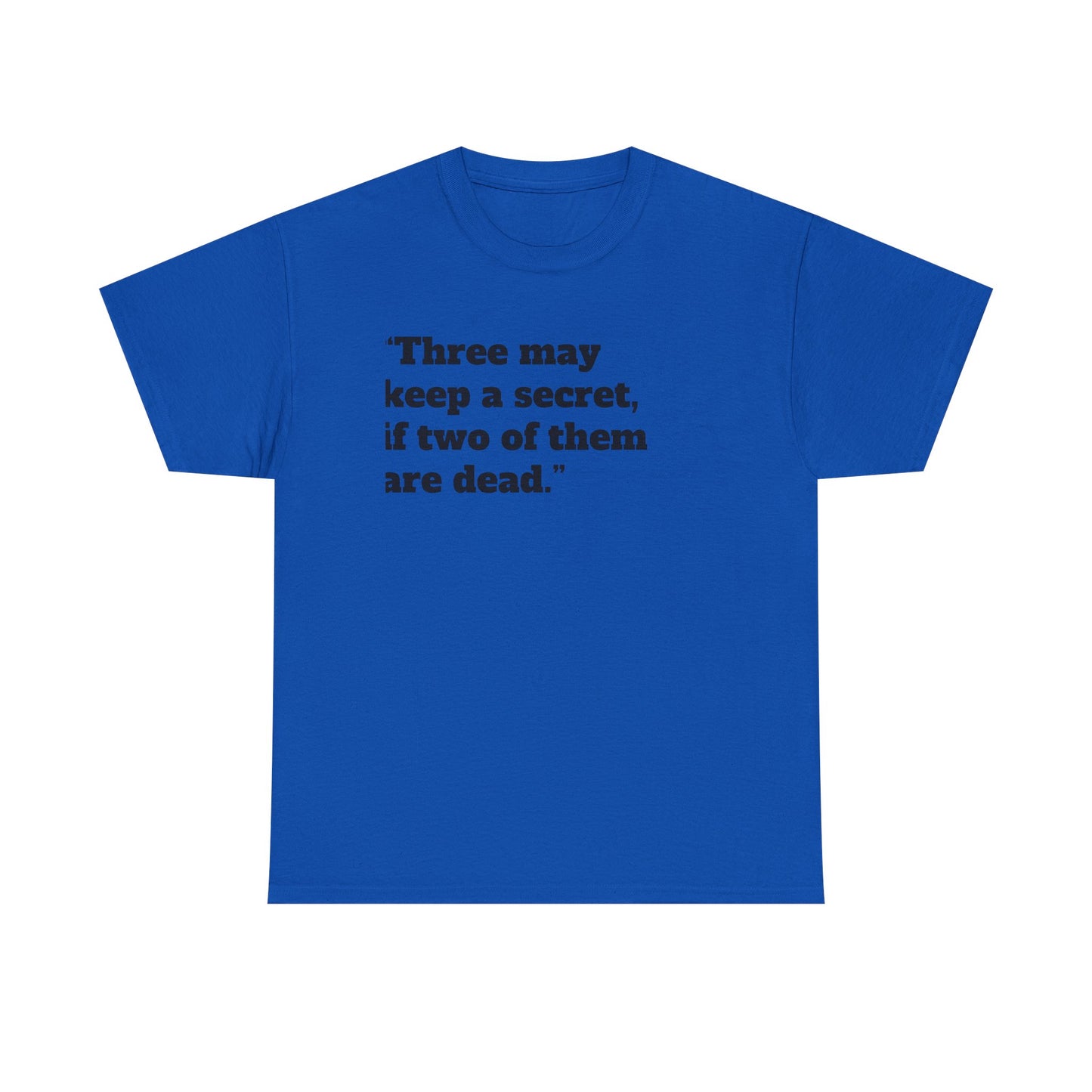 Three on a Secret Tee - Unisex T-Shirt