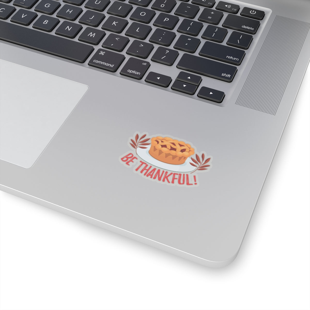 Kiss-Cut Stickers - Be Thankful