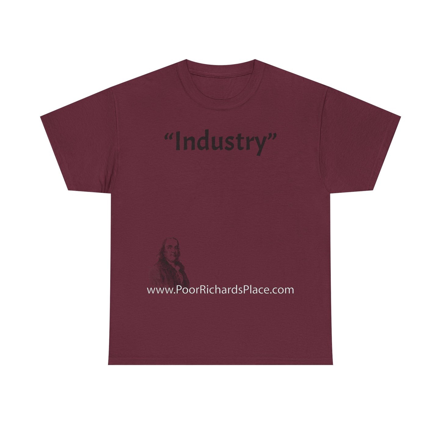 Unisex T-Shirt - Poor Richard Says Industry