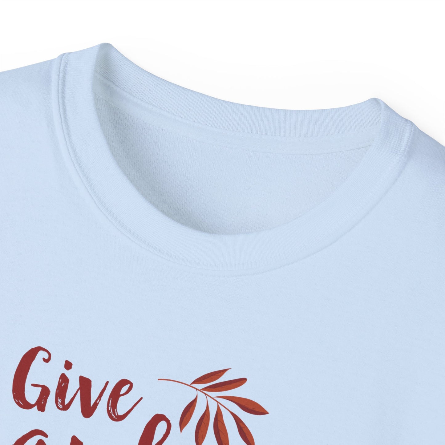 Unisex Ultra Cotton Tee -Give Thanks