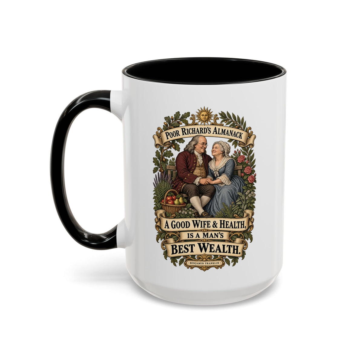 Accent Coffee Mug (11, 15oz) - Poor Richards Almanac - A good Wife & Health, is a Man's best Wealth