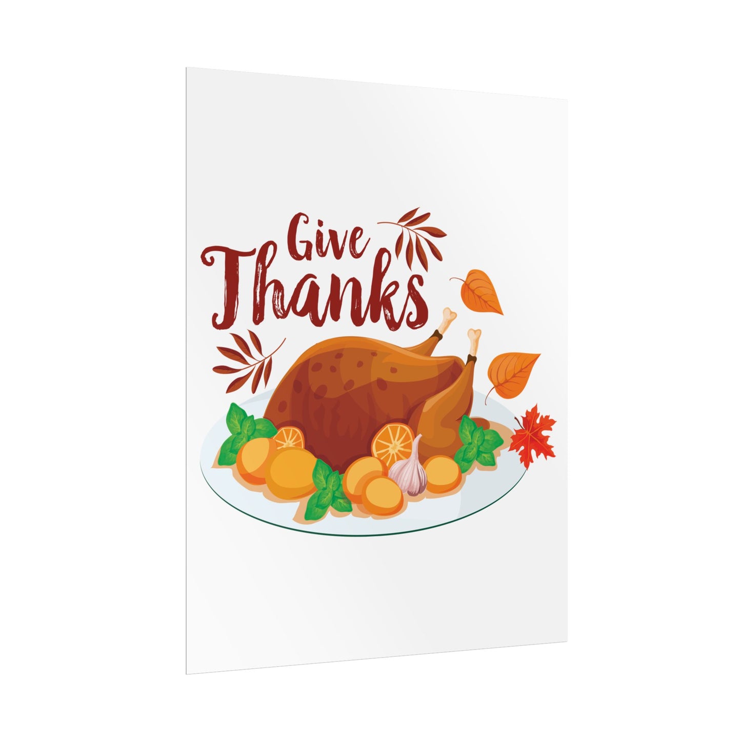 Rolled Poster -Give Thanks