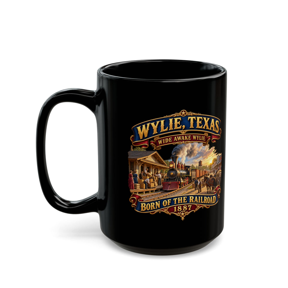 Black Mug  (15oz) - Wylie, Texas - Wide Awake Wylie, Born of the Railroad - 1873 - with Train Scene