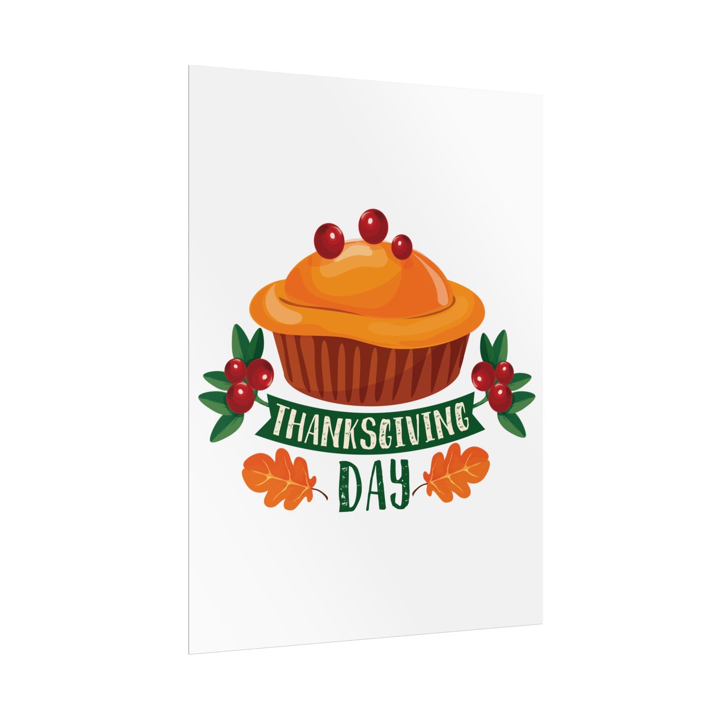 Rolled Poster -Thanksgiving Day - Pie