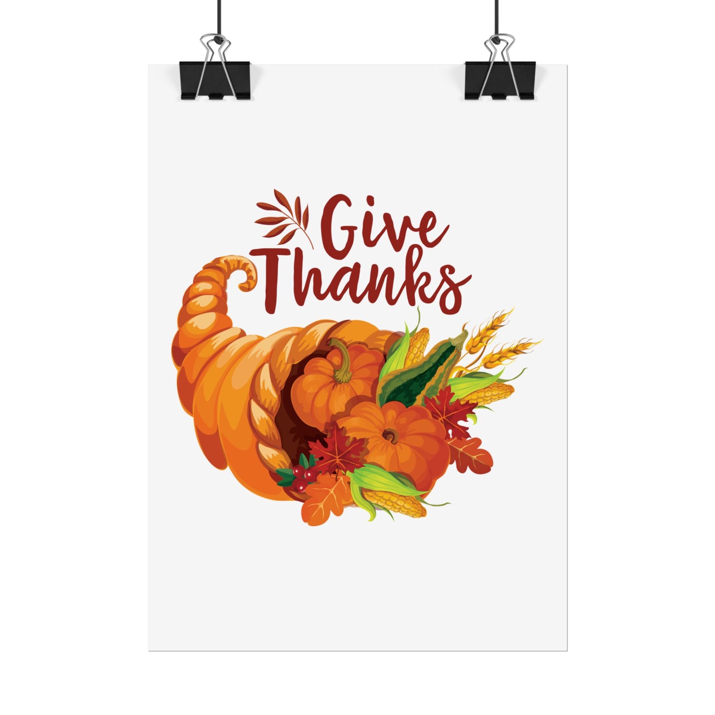 Rolled Poster -Thanksgiving - Give Thanks
