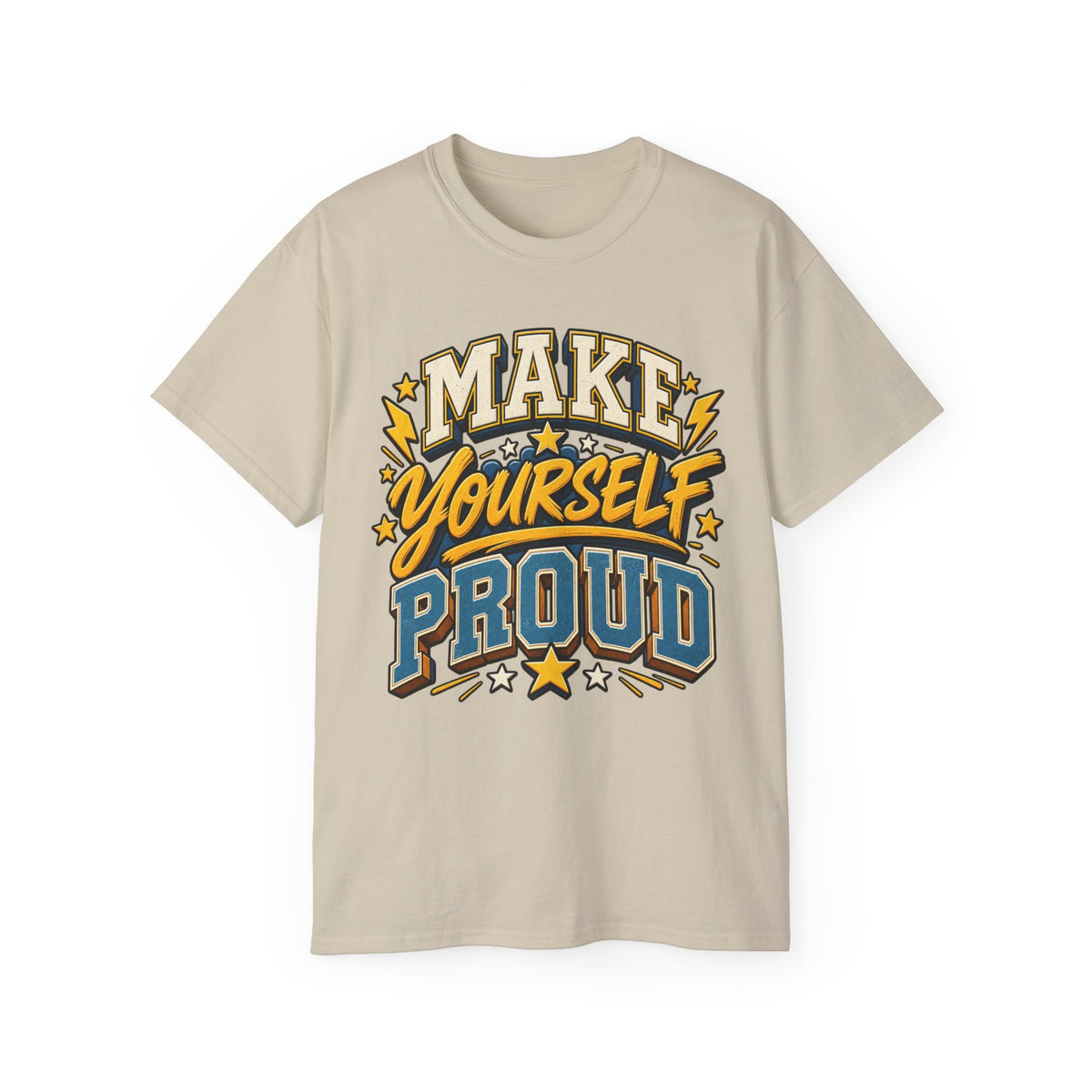 T-Shirt — Make Yourself Proud Varsity