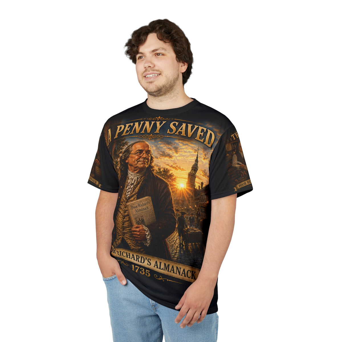 Benjamin Franklin "A Penny Saved..." - Tribute Tee