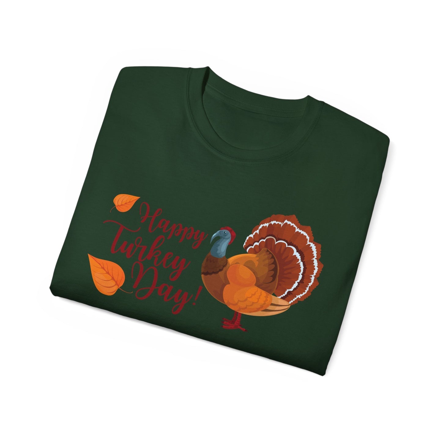 Unisex Ultra Cotton Tee - Happy Turkey Day - Thanksgiving