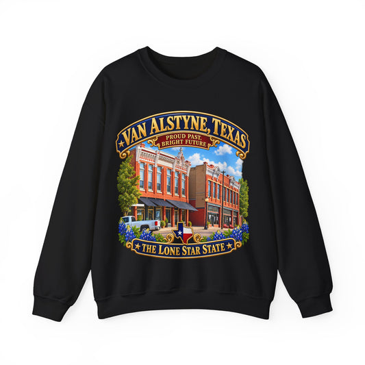Crewneck Sweatshirt - Van Alstyne, Texas - Proud Past, Bright Future -Lone Star State - with Downtown Architecture Scene