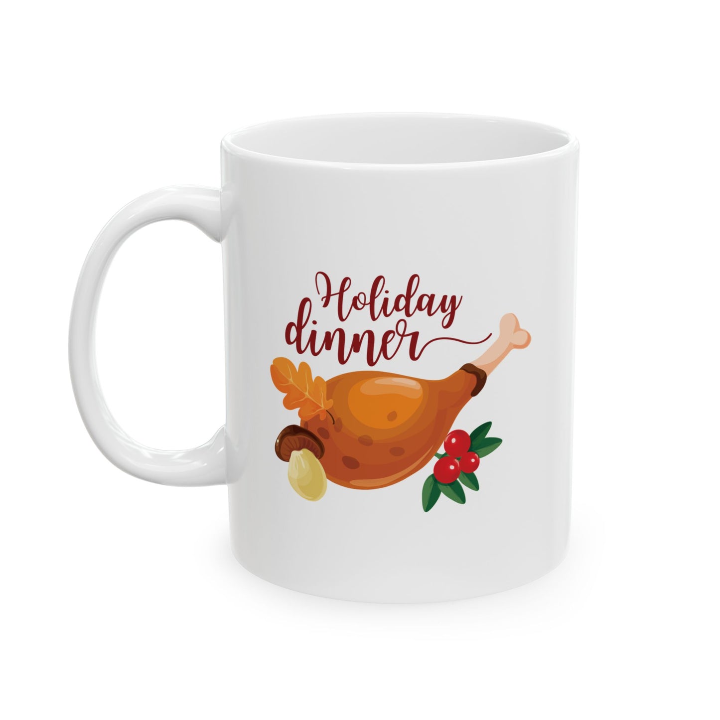White Ceramic Mug - 11oz & 15oz -Holiday Dinner