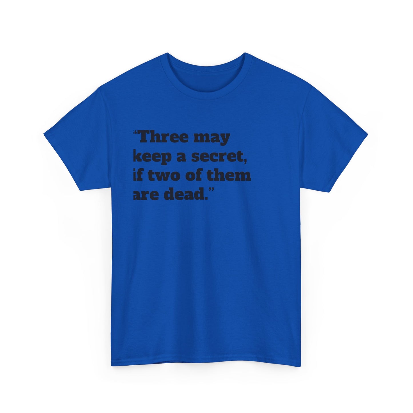 Three on a Secret Tee - Unisex T-Shirt