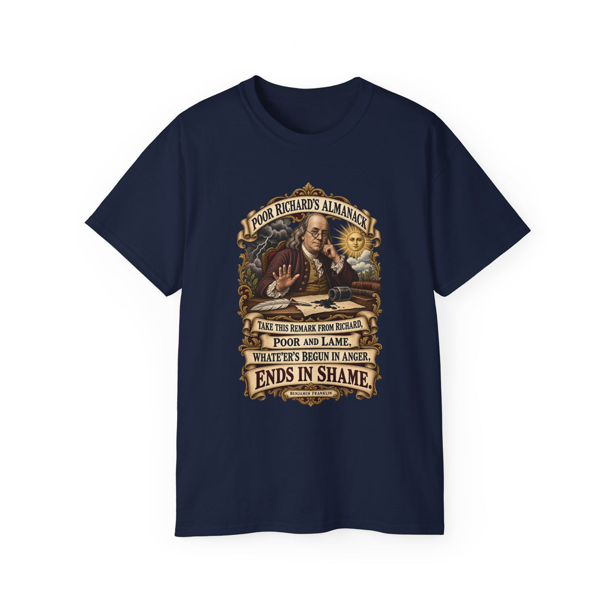 Unisex Ultra Cotton Tee - Poor Richards Almanac -  Take this remark from Richard, poor and lame