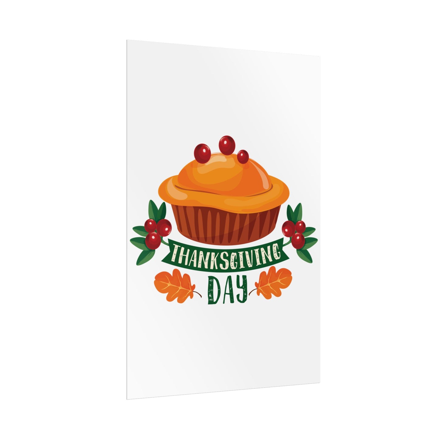 Rolled Poster -Thanksgiving Day - Pie