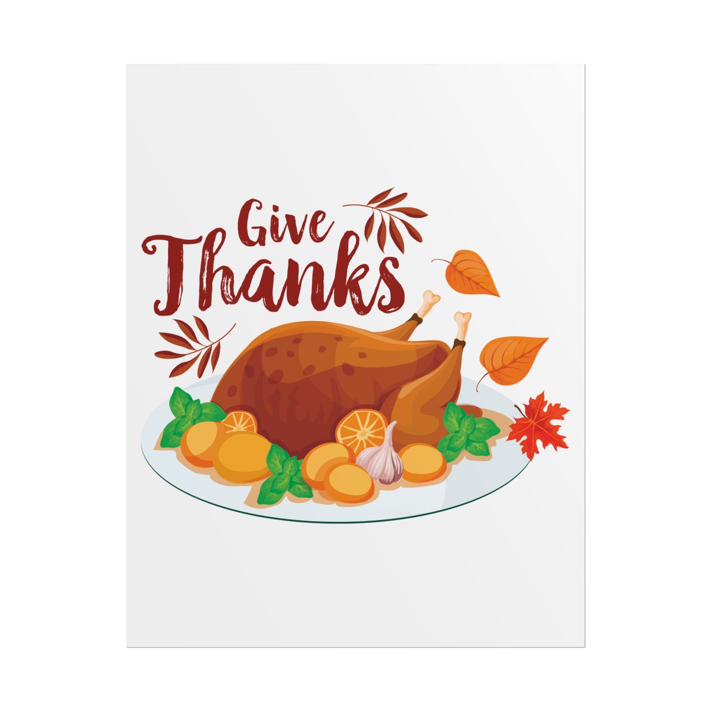 Rolled Poster -Give Thanks