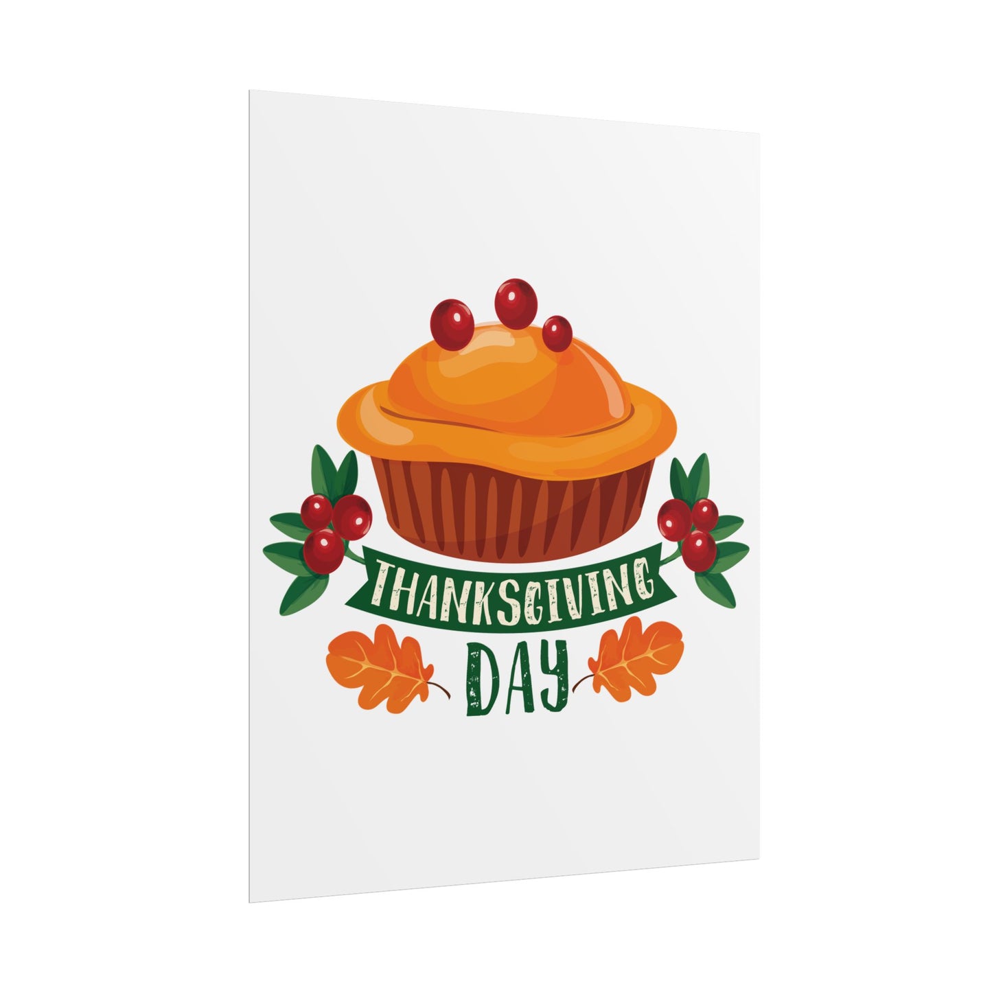Rolled Poster -Thanksgiving Day - Pie