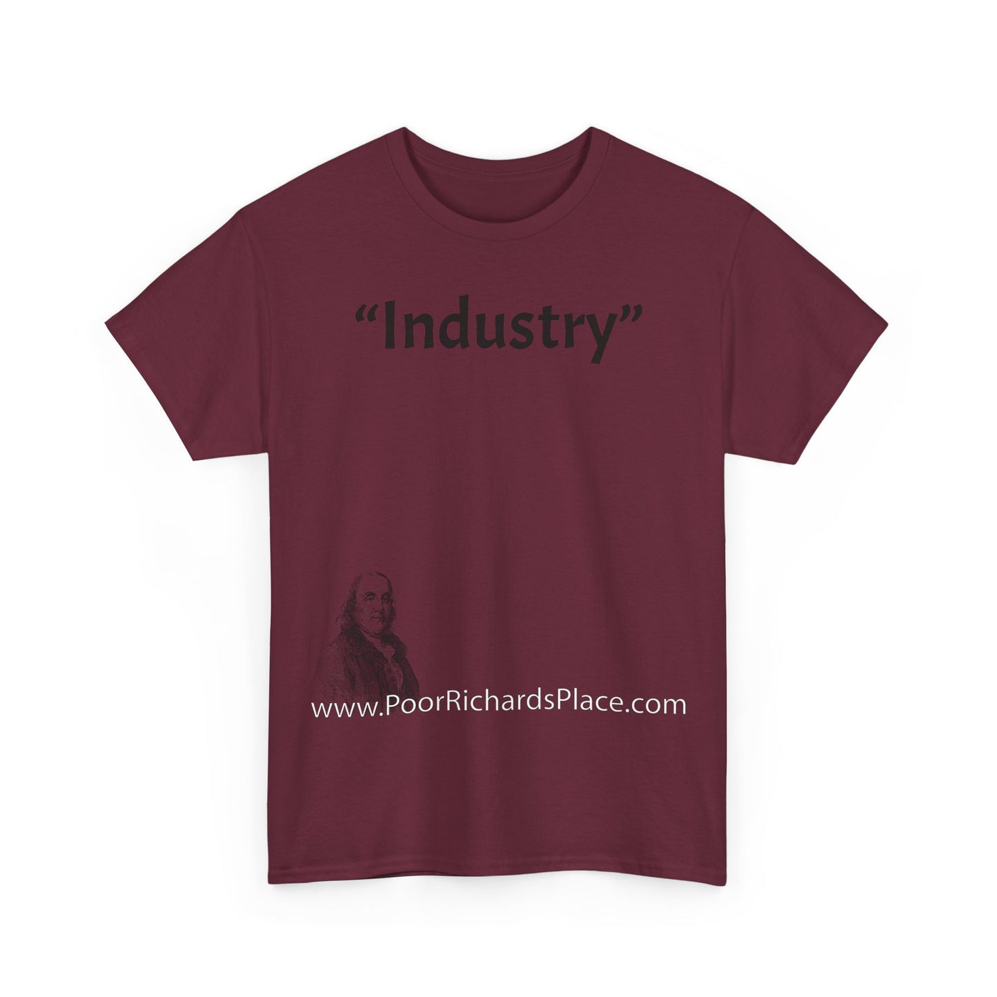 Unisex T-Shirt - Poor Richard Says Industry