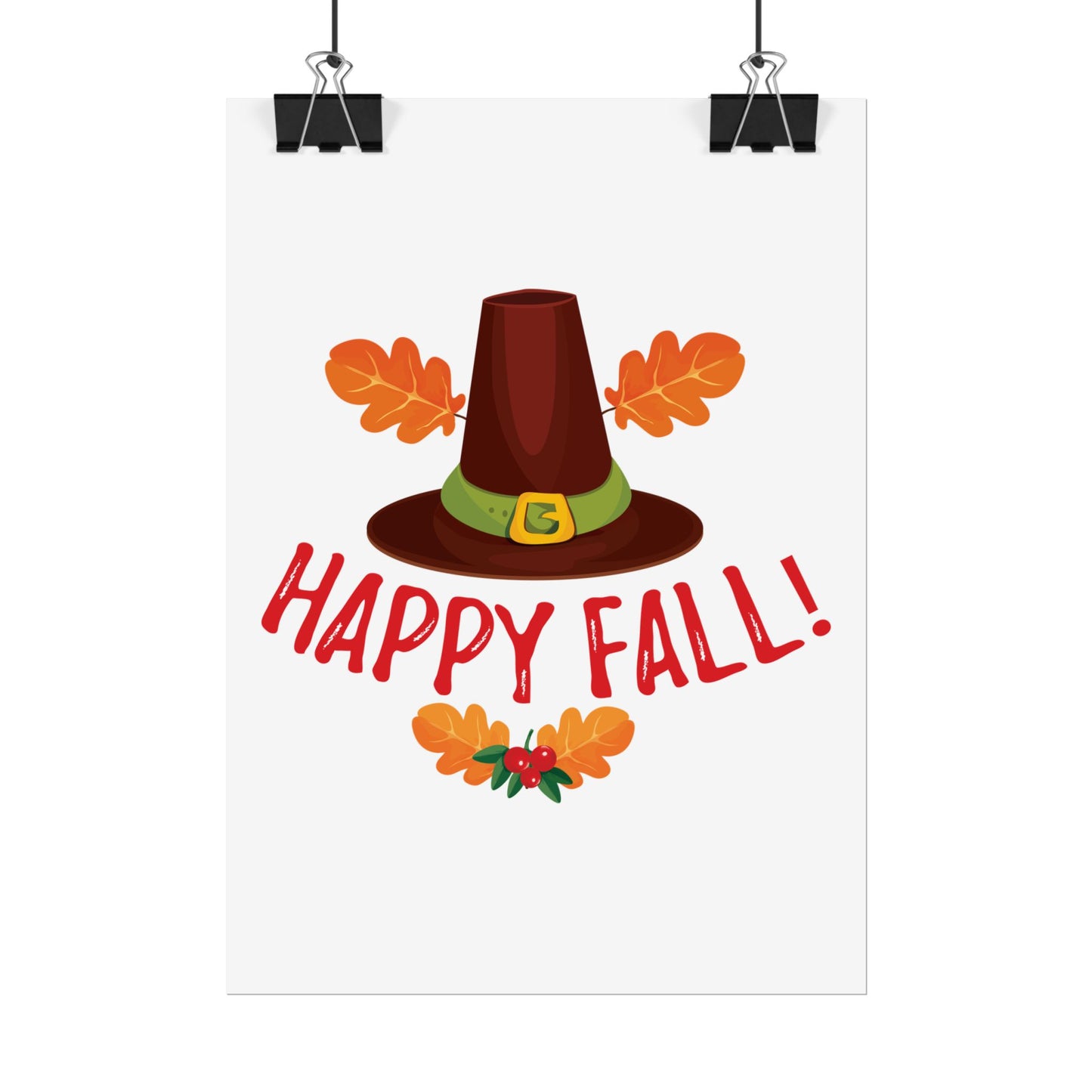 Rolled Poster -Happy Fall