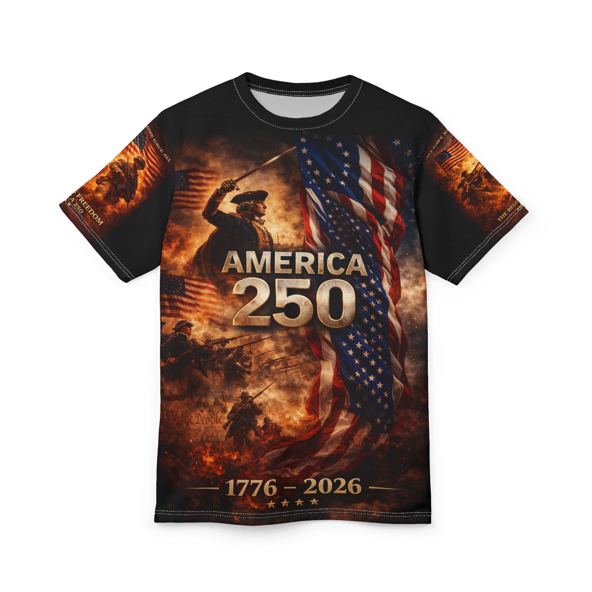 America 250 Years Tribute Tee — "All Gave Some, Some Gave All" for your freedom today