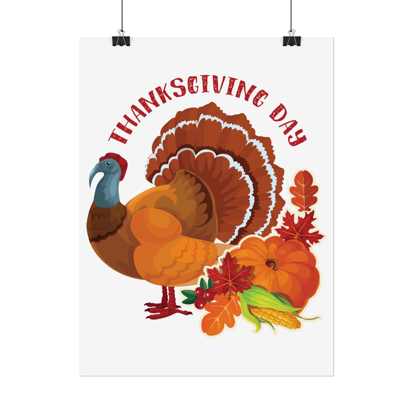 Rolled Poster -Thanksgiving - Happy Turkey Day