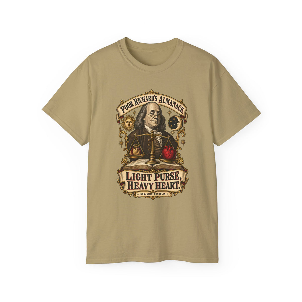 Unisex Ultra Cotton Tee - Poor Richards Almanac - Light Purse, Heavy Heart
