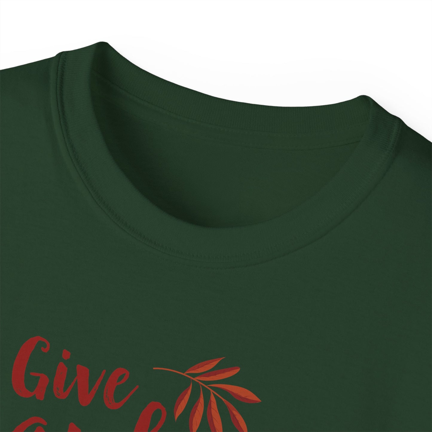 Unisex Ultra Cotton Tee -Give Thanks