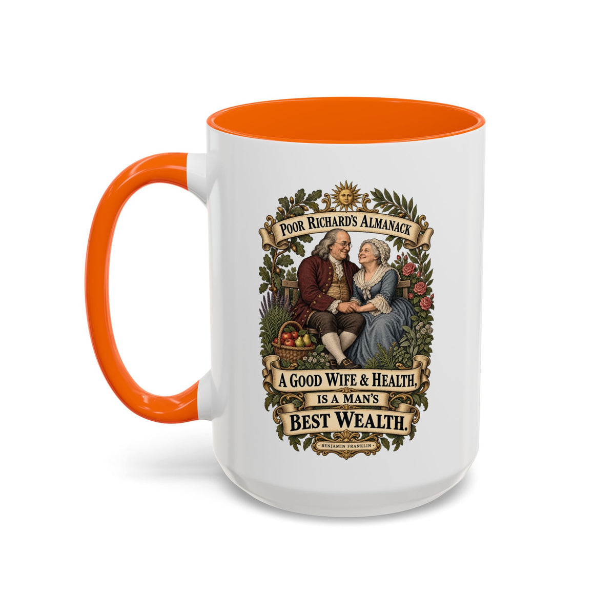 Accent Coffee Mug (11, 15oz) - Poor Richards Almanac - A good Wife & Health, is a Man's best Wealth