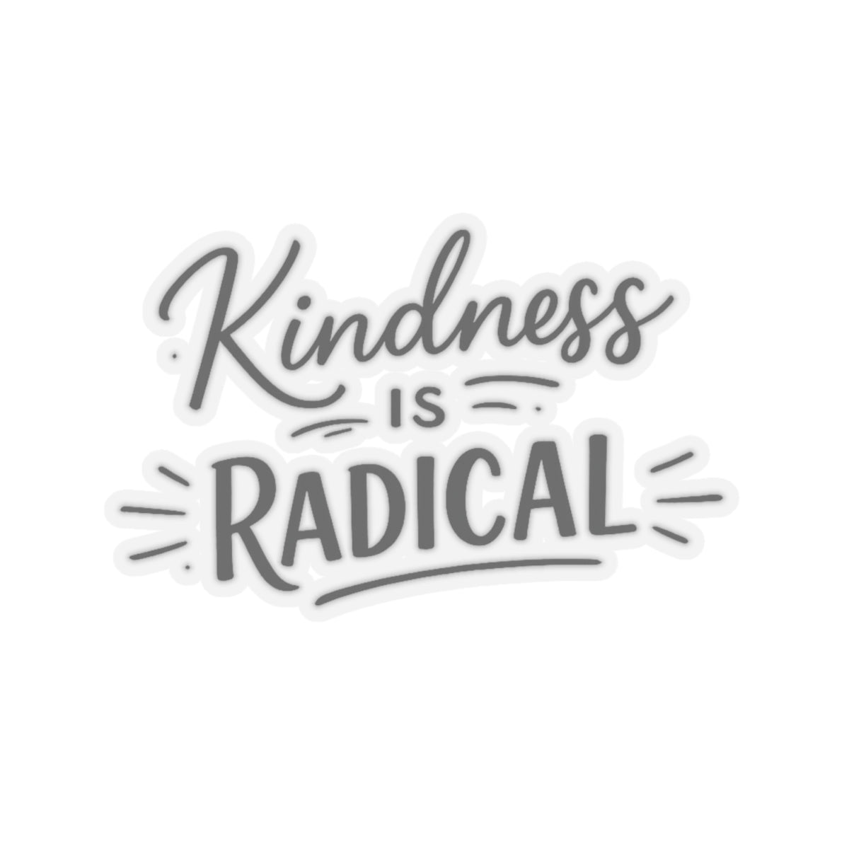 Kiss-Cut Stickers - Kindness Is Radical
