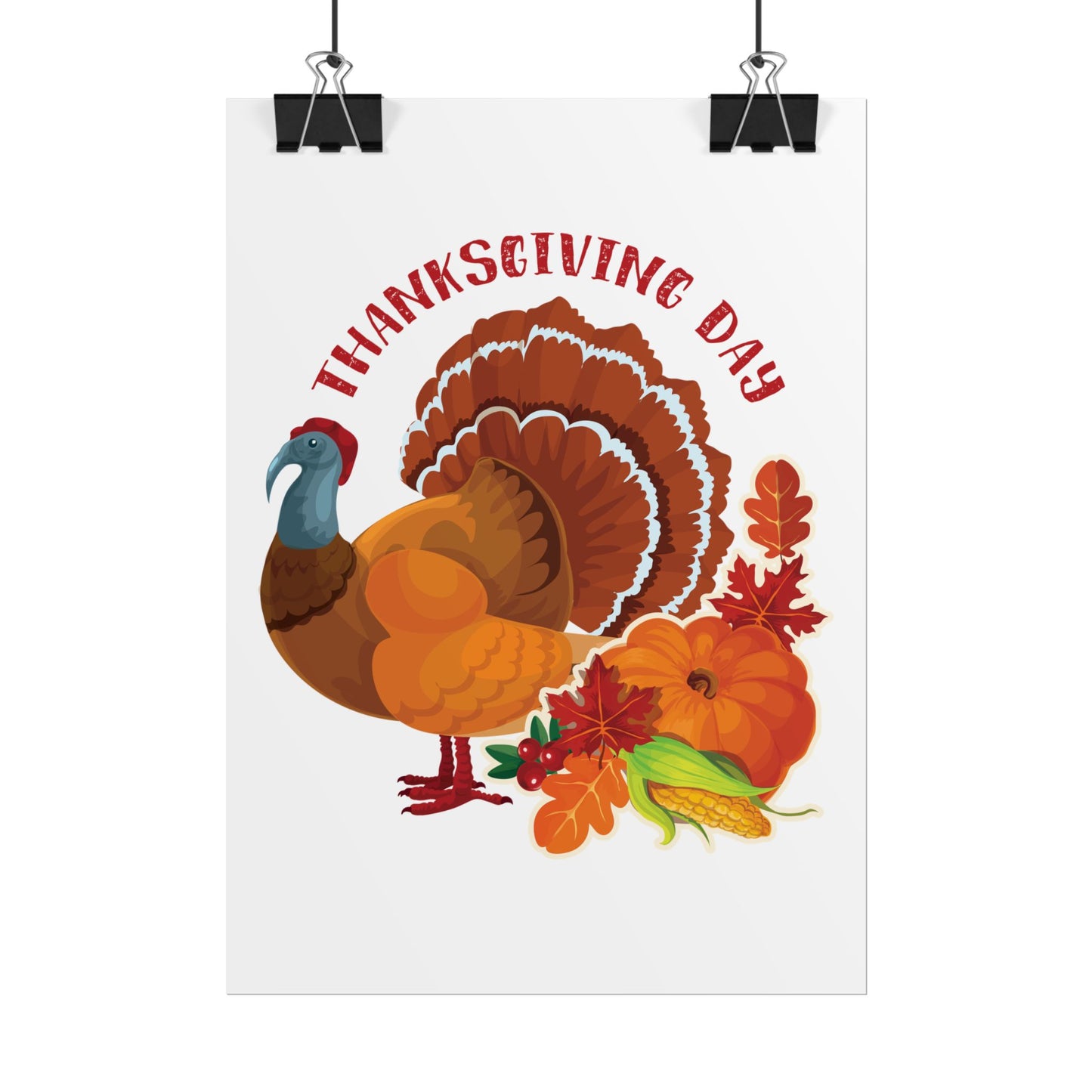 Rolled Poster -Thanksgiving - Happy Turkey Day