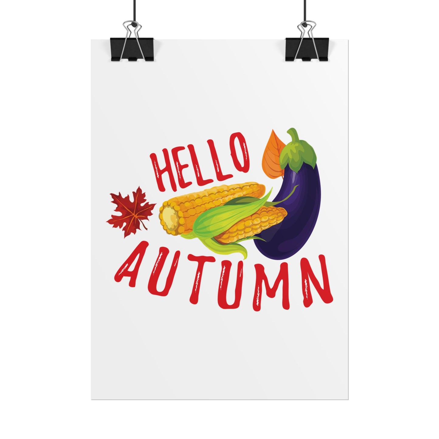 Rolled Poster -Hello Autumn