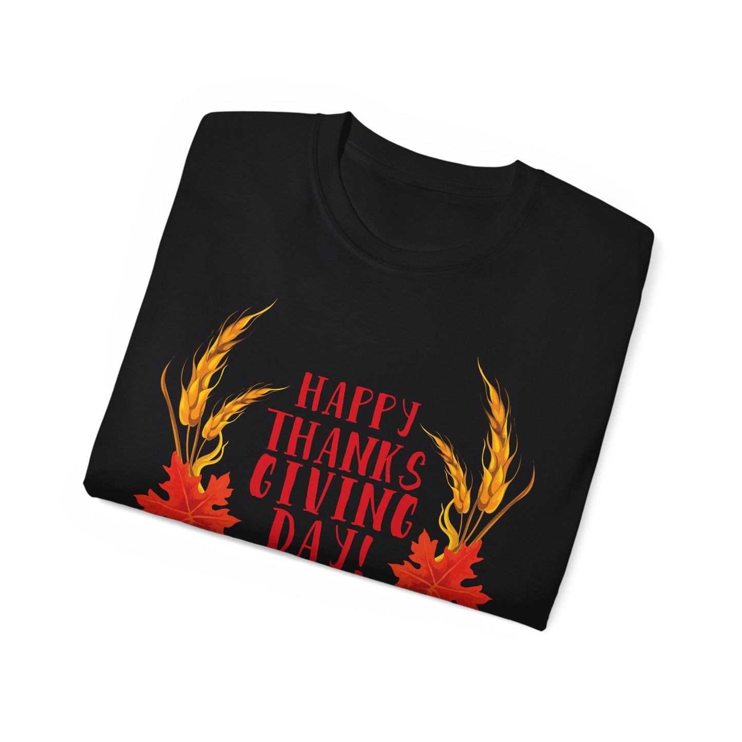 Unisex Ultra Cotton Tee - Happy Thanksgiving Day