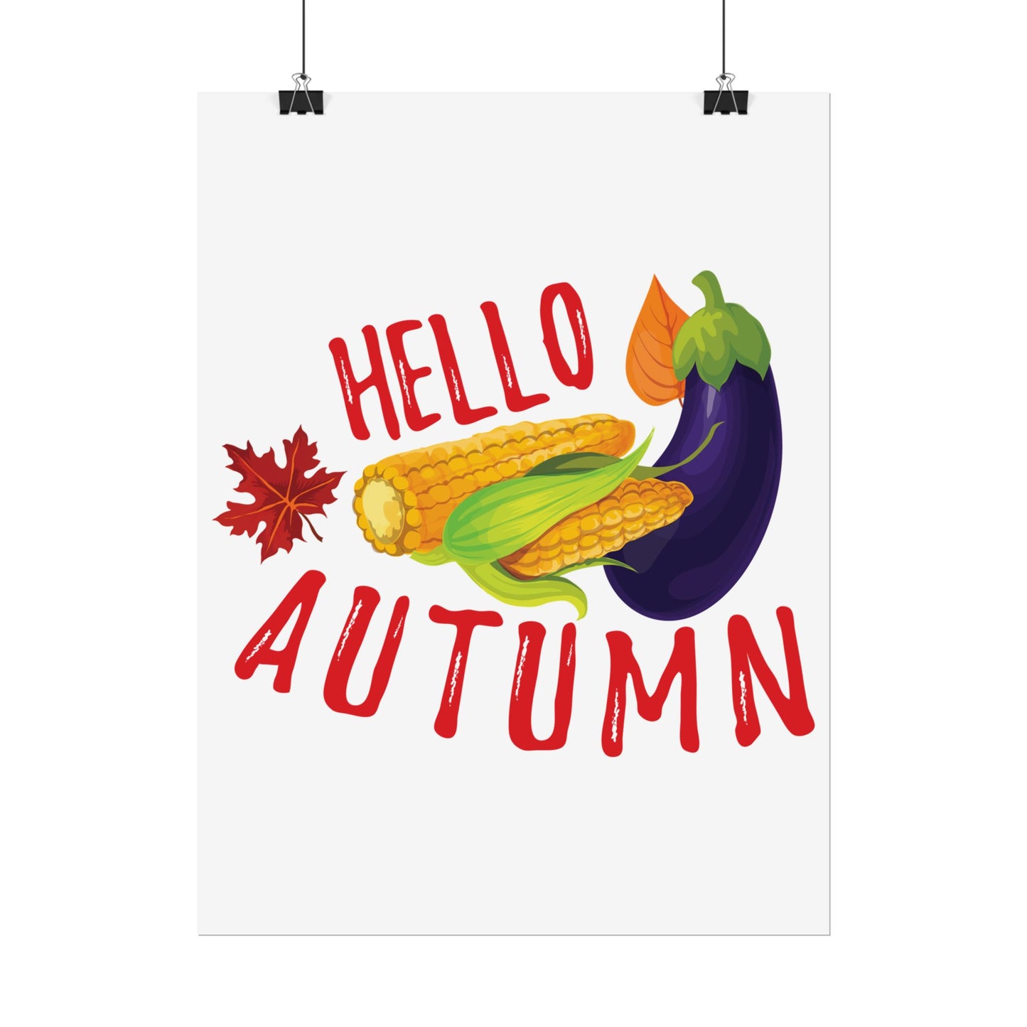 Rolled Poster -Hello Autumn