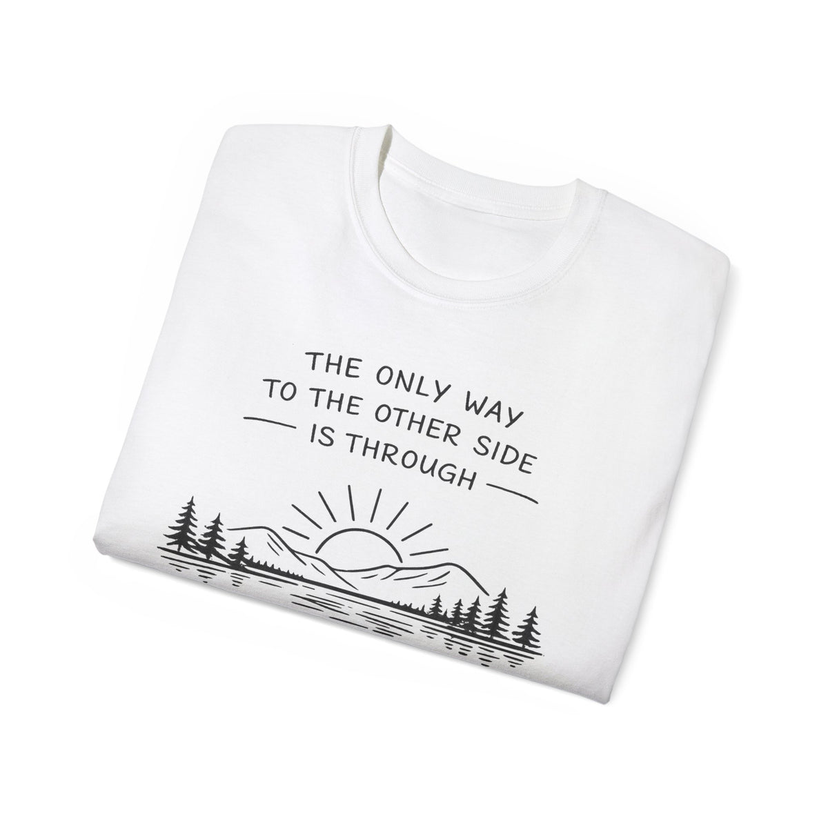 T-Shirt — The way through nature's calm
